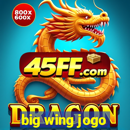 big wing jogo